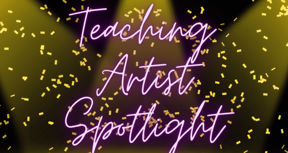 Teaching Artist Spotlight: Meet Anthony Sanford