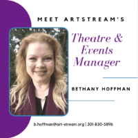 Meet Bethany Hoffman, ArtStream’s new theatre and events manager!